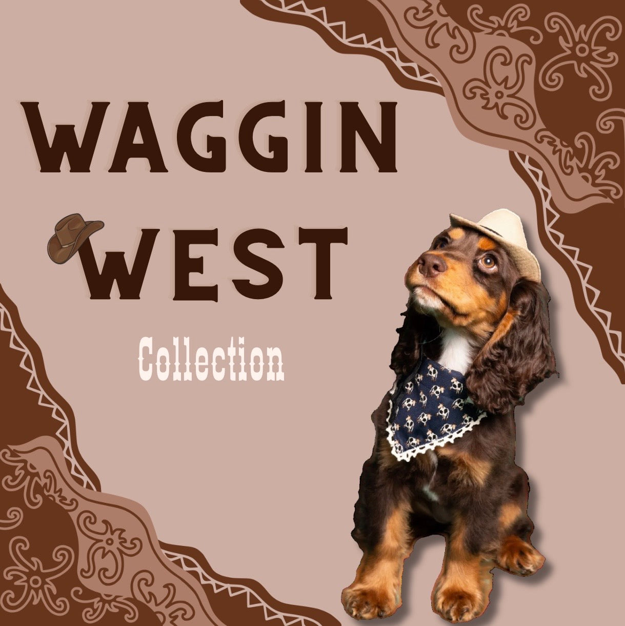 The Waggin West Collection